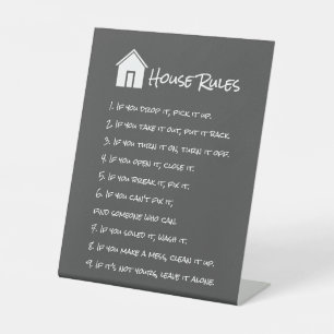 Grey and White House Rules Pedestal Sign