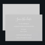 Grey and White Minimalist Save The Date Wedding Invitation<br><div class="desc">A minimalist and chic design featuring elegant typography in white on a trendy grey background. 

The matching invitation is available at:
https://www.zazzle.com/gray_and_white_minimalist_elegant_wedding_invitation-256419346580739324</div>