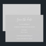 Grey and White Minimalist Save The Date Wedding Invitation<br><div class="desc">A minimalist and chic design featuring elegant typography in white on a trendy grey background. 

The matching invitation is available at:
https://www.zazzle.com/gray_and_white_minimalist_elegant_wedding_invitation-256419346580739324</div>