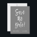 Grey and White Save the Date Card<br><div class="desc">Grey and White Hand Lettered Script Save the Date Card. The  text of this hand lettered brush script can be updated and customised with name and date.</div>