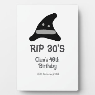 Grey black RIP 30's 40th birthday witch hat hallow Plaque