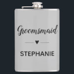 Grey Black Wedding Groomsmaid Personalised Hip Flask<br><div class="desc">Your groomsmaid may need a teeny bit of liquor in her drink from this personalised grey and black flask,  when she's helping with your wedding planning sessions! Show her how much she means to you.</div>