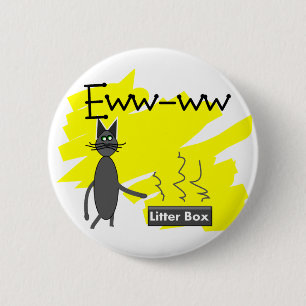 Grey Cat Art--Hilarious Stinky Litter Box and Cat 6 Cm Round Badge