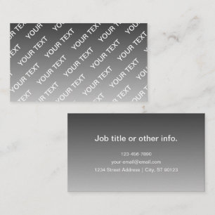 Grey (changeable colour) Ombre & Text Pattern Business Card