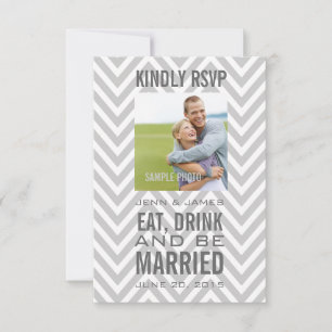 Grey Chevron Eat Drink Be Married Wedding RSVP