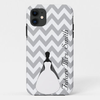Grey Chevron Future Mrs. Bride To Be iPhone 11 Case