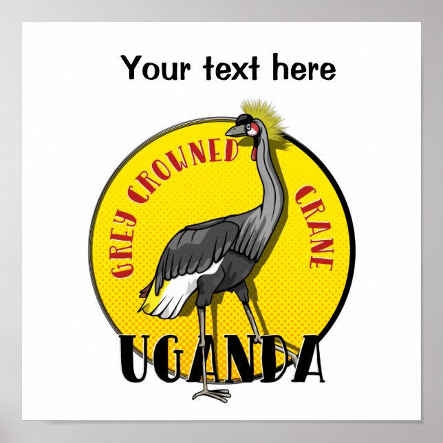 Grey crowned crane UGANDA Poster (Front)