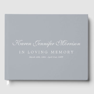 Grey Elegant Name In Script In Loving Memory Guest Book