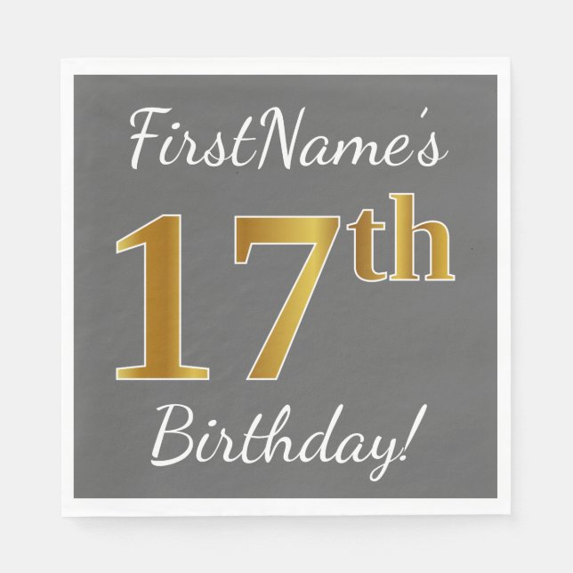 Grey, Faux Gold 17th Birthday + Custom Name Napkin (Front)