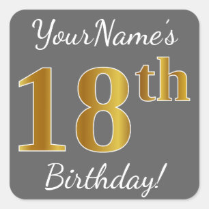 Grey, Faux Gold 18th Birthday + Custom Name Square Sticker
