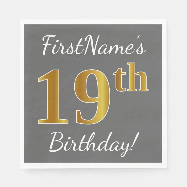 Grey, Faux Gold 19th Birthday + Custom Name Napkin (Front)