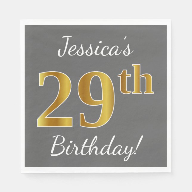 Grey, Faux Gold 29th Birthday + Custom Name Napkin (Front)