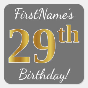 Grey, Faux Gold 29th Birthday + Custom Name Square Sticker
