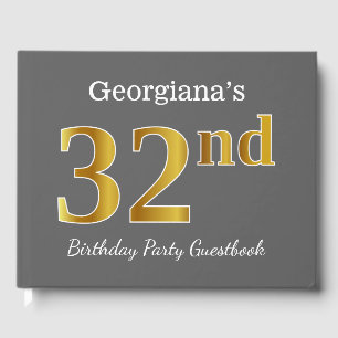 Grey, Faux Gold 32nd Birthday Party + Custom Name Guest Book
