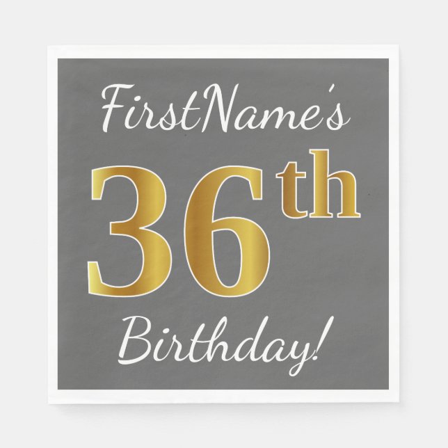 Grey, Faux Gold 36th Birthday + Custom Name Napkin (Front)