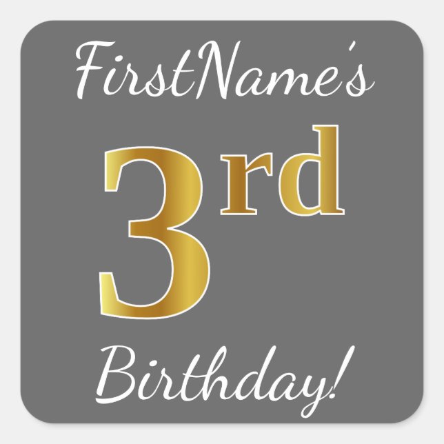 Grey, Faux Gold 3rd Birthday + Custom Name Sticker (Front)
