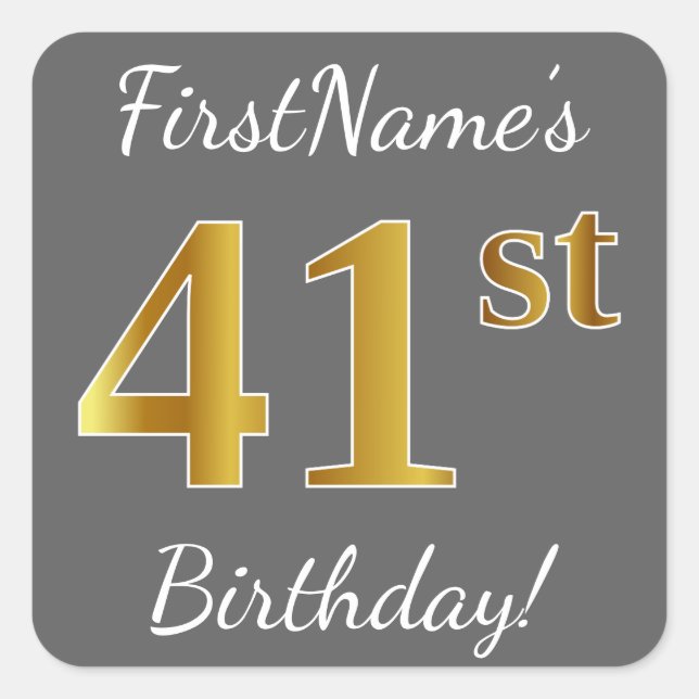 Grey, Faux Gold 41st Birthday + Custom Name Square Sticker (Front)