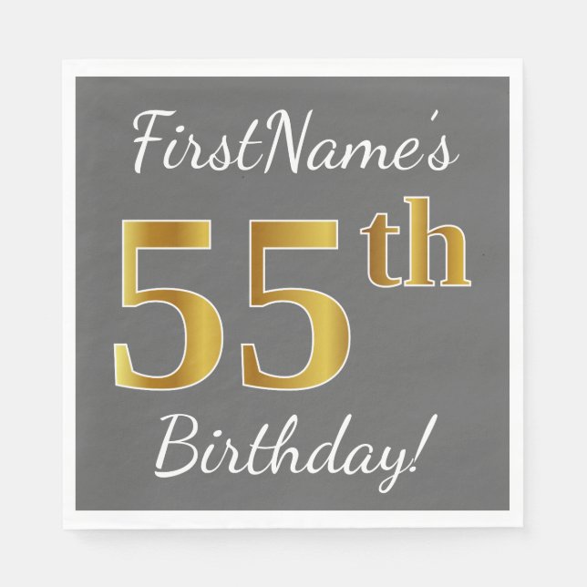Grey, Faux Gold 55th Birthday + Custom Name Napkin (Front)