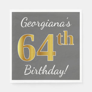 Grey, Faux Gold 64th Birthday + Custom Name Napkin
