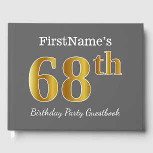 Grey, Faux Gold 68th Birthday Party + Custom Name Guest Book