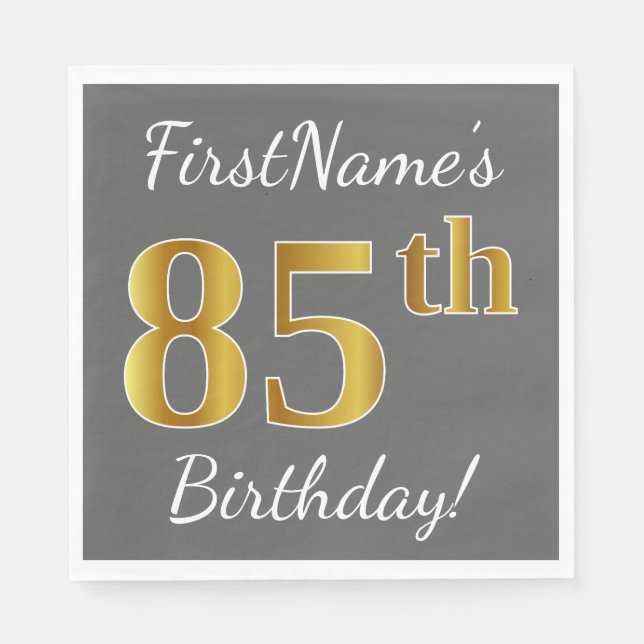 Grey, Faux Gold 85th Birthday + Custom Name Napkin (Front)