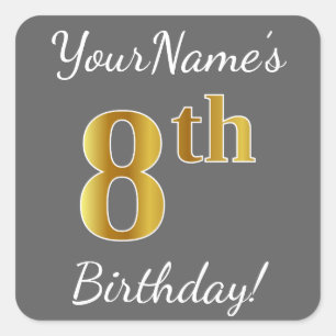 Grey, Faux Gold 8th Birthday + Custom Name Sticker