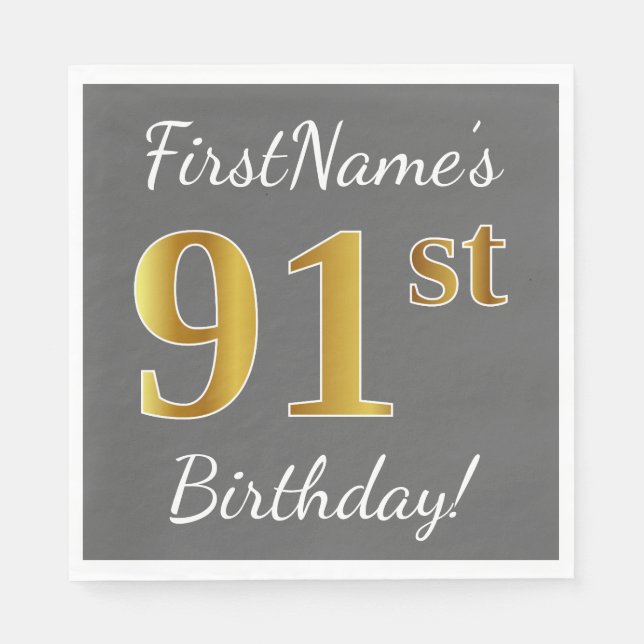 Grey, Faux Gold 91st Birthday + Custom Name Napkin (Front)