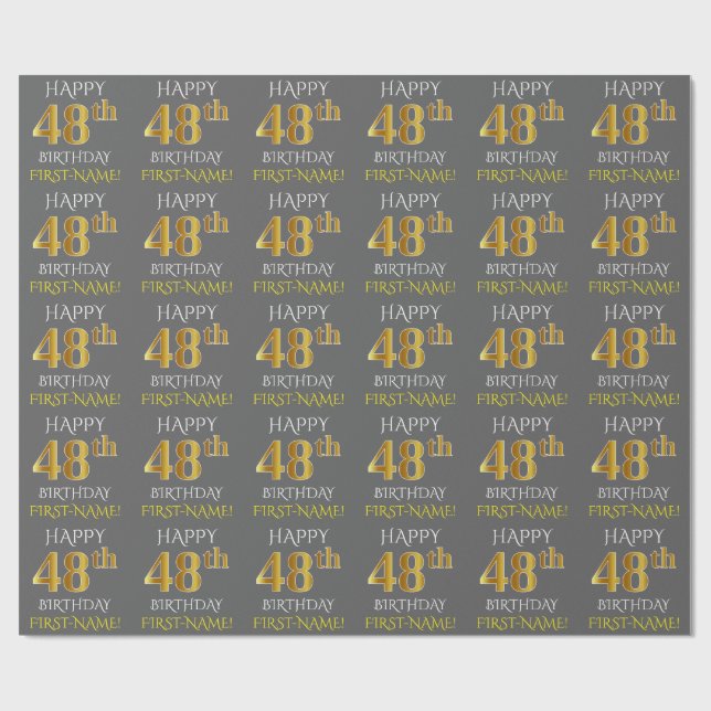 Grey, Faux Gold "HAPPY 48th BIRTHDAY" Wrapping Paper (Flat)