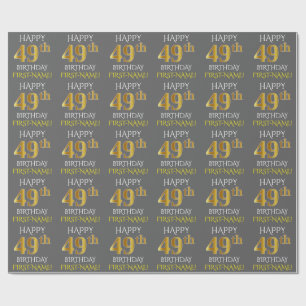 Grey, Faux Gold "HAPPY 49th BIRTHDAY" Wrapping Paper
