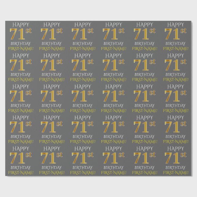 Grey, Faux Gold "HAPPY 71st BIRTHDAY" Wrapping Paper (Flat)