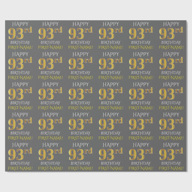 Grey, Faux Gold "HAPPY 93rd BIRTHDAY" Wrapping Paper (Flat)