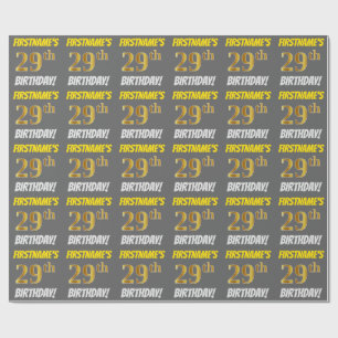 Grey, Faux/Imitation Gold, "29th BIRTHDAY" Wrapping Paper
