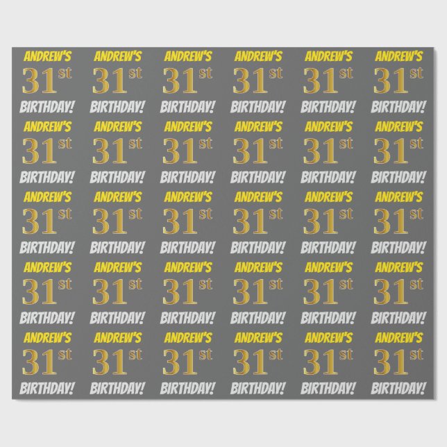 Grey, Faux/Imitation Gold, "31st BIRTHDAY" Wrapping Paper (Flat)