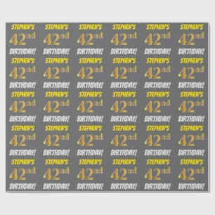 Grey, Faux/Imitation Gold, "42nd BIRTHDAY" Wrapping Paper