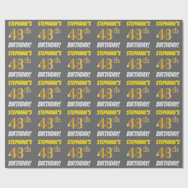 Grey, Faux/Imitation Gold, "48th BIRTHDAY" Wrapping Paper (Flat)