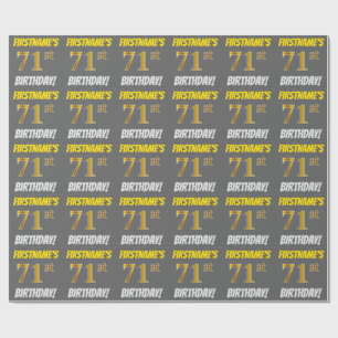 Grey, Faux/Imitation Gold, "71st BIRTHDAY" Wrapping Paper