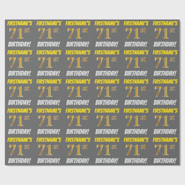 Grey, Faux/Imitation Gold, "71st BIRTHDAY" Wrapping Paper (Flat)