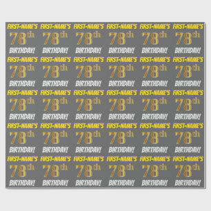 Grey, Faux/Imitation Gold, "78th BIRTHDAY" Wrapping Paper