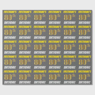 Grey, Faux/Imitation Gold, "80th BIRTHDAY" Wrapping Paper