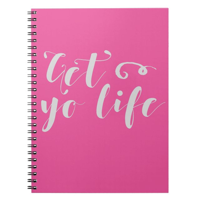 Grey Get Your Life Typography Spiral Notebook (Front)