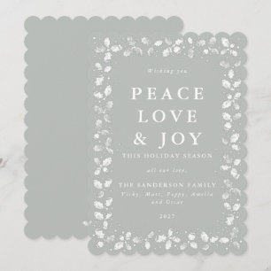 Grey-Green Holly Peace Love + Joy Holiday Card