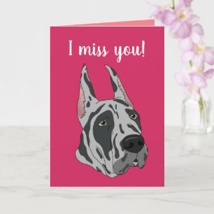 Grey Harlequin Great Dane Missing You Card