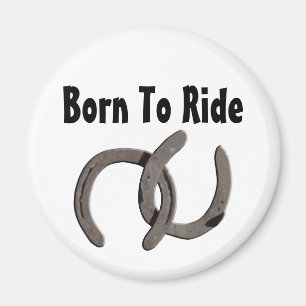 Grey Horse Shoes Born To Ride Magnet