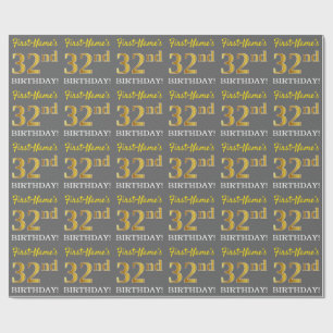 Grey, Imitation Gold Look "32nd BIRTHDAY" Wrapping Paper