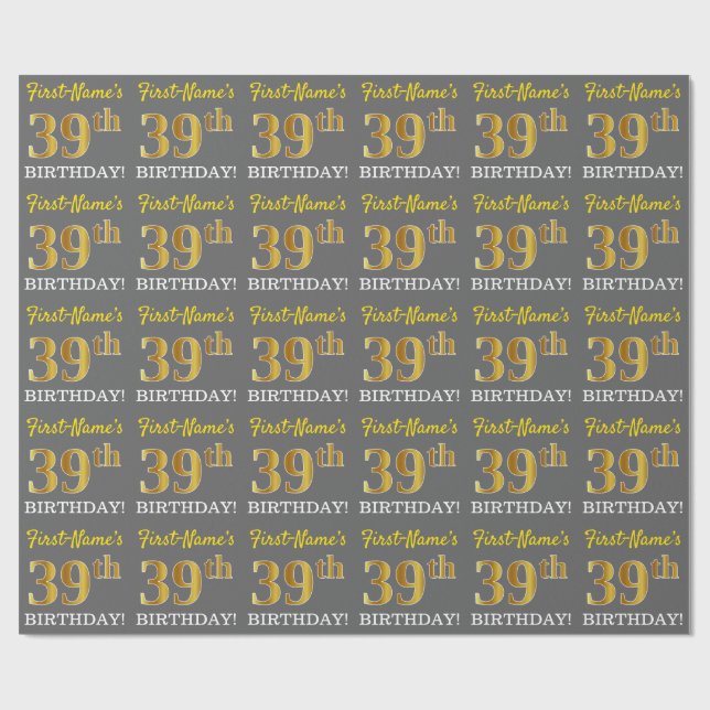 Grey, Imitation Gold Look "39th BIRTHDAY" Wrapping Paper (Flat)