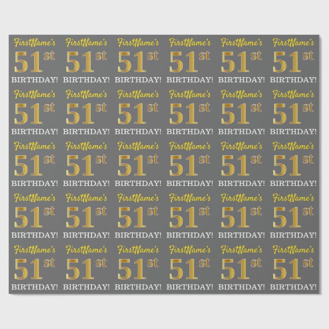 Grey, Imitation Gold Look "51st BIRTHDAY" Wrapping Paper (Flat)