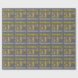 Grey, Imitation Gold Look "53rd BIRTHDAY" Wrapping Paper
