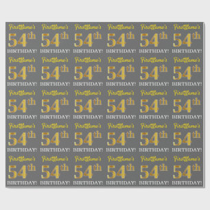 Grey, Imitation Gold Look "54th BIRTHDAY" Wrapping Paper
