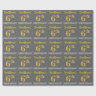 Grey, Imitation Gold Look "6th BIRTHDAY" Wrapping Paper