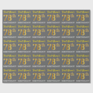 Grey, Imitation Gold Look "78th BIRTHDAY" Wrapping Paper